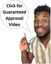 Click for Guaranteed Approval Video