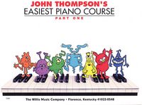 Hal Leonard - John Thompson%27s Easiest Piano Course Part 1 Instructional Book - Multi